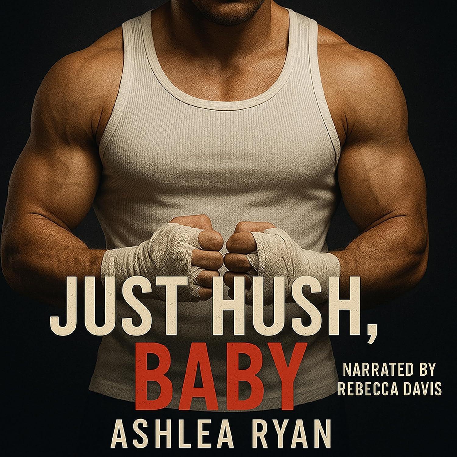 Cover art for Just Hush, Baby